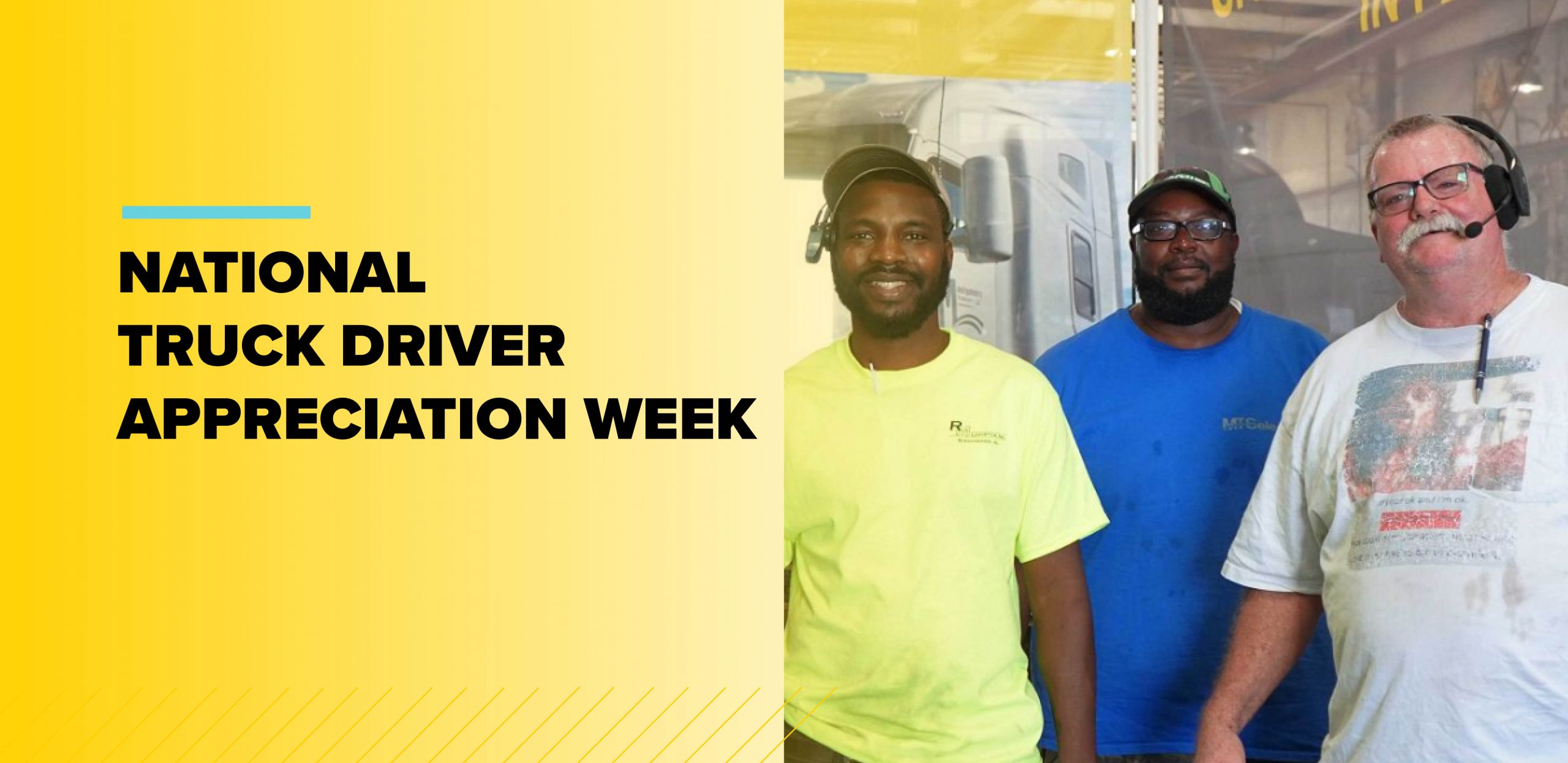 National Truck Driver Appreciation Week Montgomery Transport